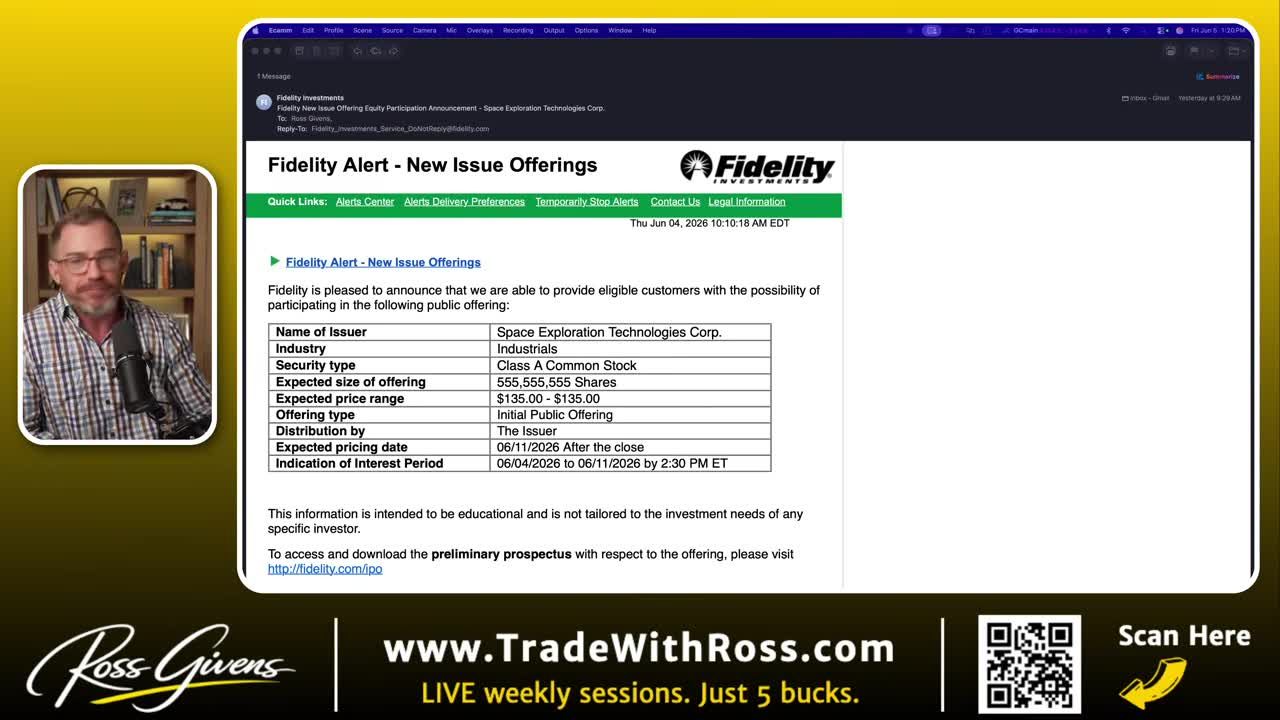 Fidelity Alert email showing New Issue Offerings for Space Exploration Technologies Corp (SpaceX) IPO with 555,555,555 shares at $135.00 expected price, pricing date 06/11/2026