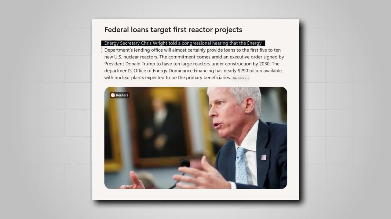 News article: 'Federal loans target first reactor projects' - Energy Secretary announces DOE will provide loans to first 5-10 new U.S. nuclear reactors