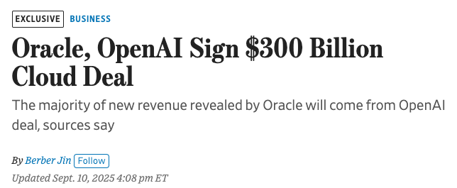 Wall Street Journal headline: Oracle, OpenAI Sign $300 Billion Cloud Deal